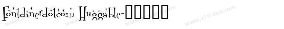 Fontdinerdotcom Huggable字体转换